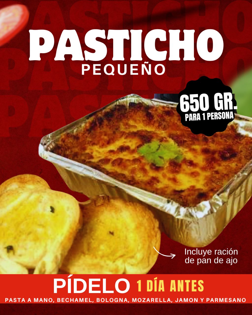 PASTICHO 650 Gramos . 1 persona pedir 1 dia de anticipacion 